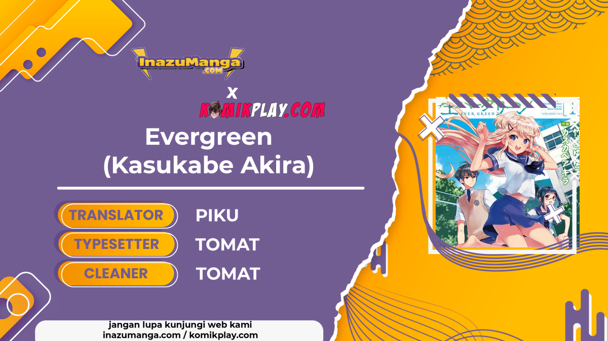 Evergreen (Kasukabe Akira) Chapter 4 - halaman 1