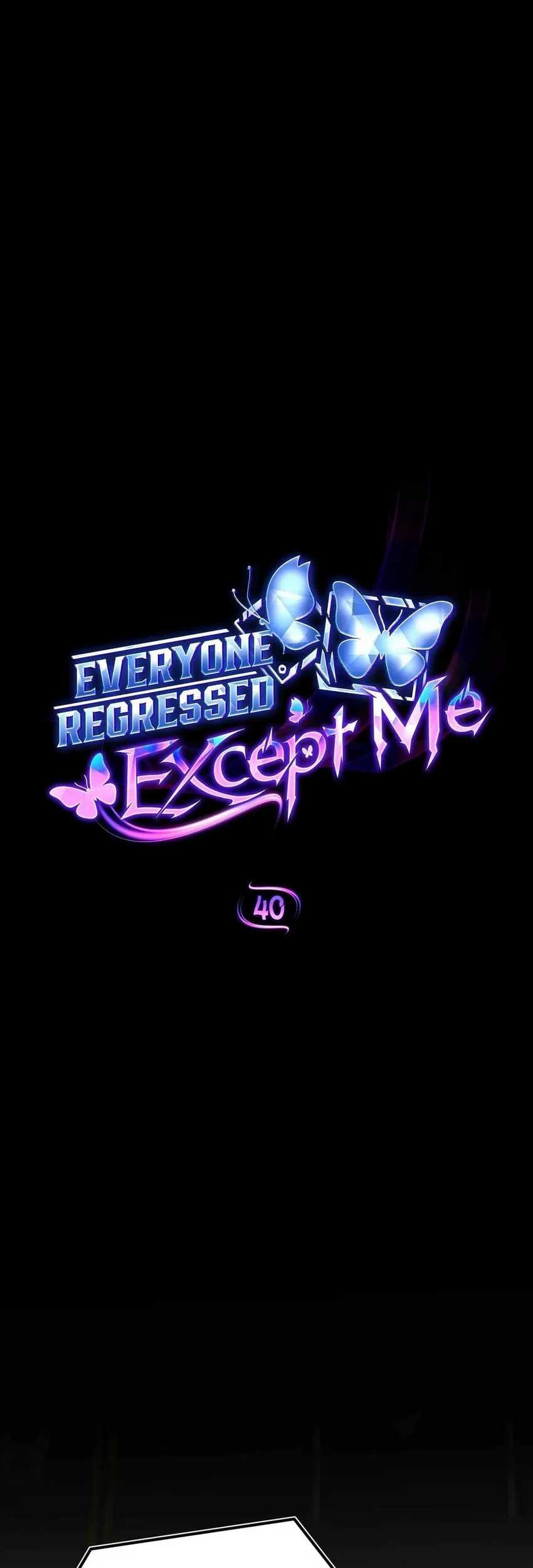 Everyone Regressed Except Me Chapter 40 - halaman 2