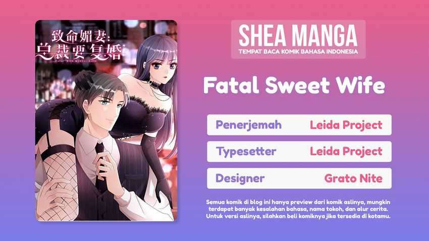 Fatal Sweet Wife: The President Wants To Remarry Chapter 2 - halaman 1