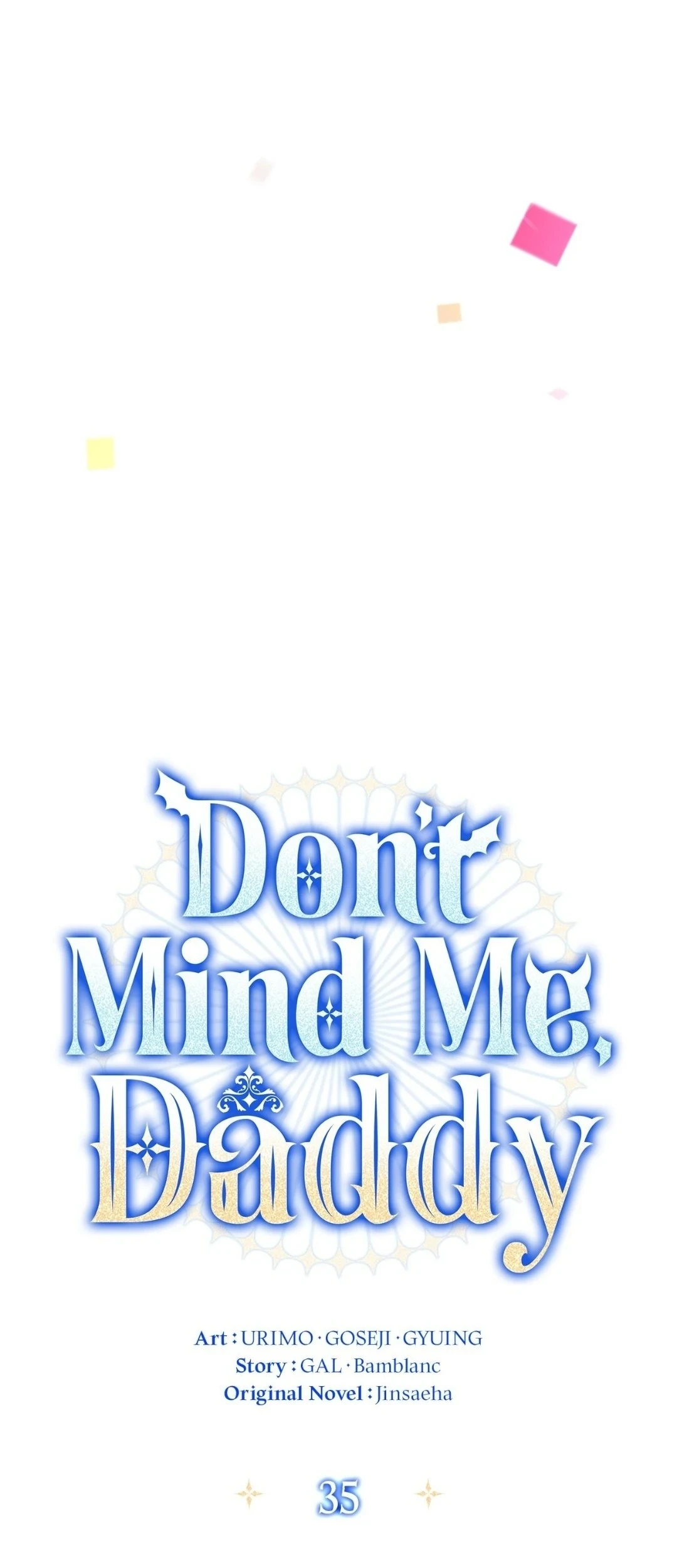 Father, I Won’t Do Anything Chapter 35 - halaman 18