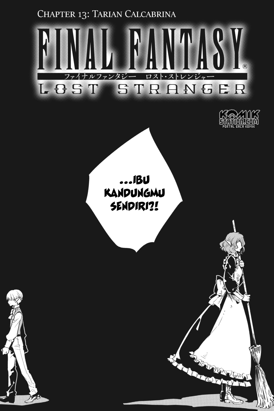 Final Fantasy: Lost Stranger Chapter 13 - halaman 7