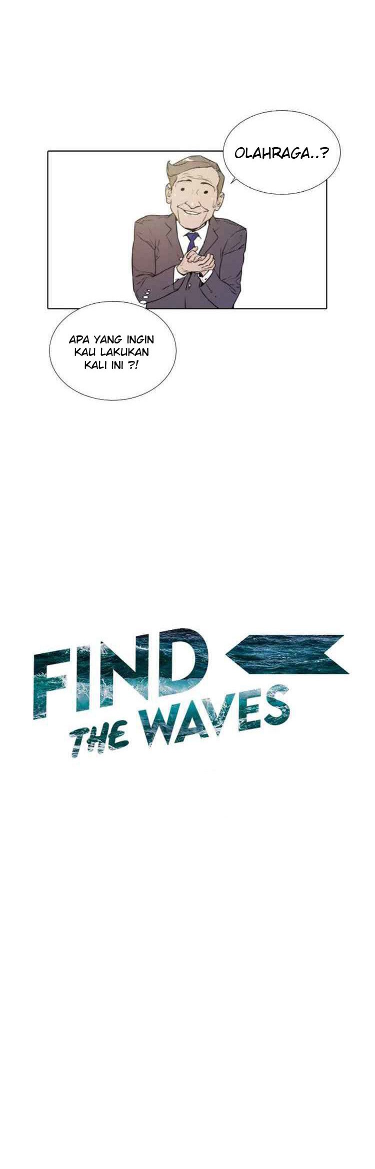 Find The Waves Chapter 2 - halaman 4