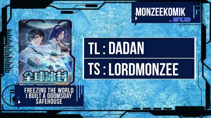 Freezing The World: I Built A Doomsday Safehouse Chapter 219 - halaman 1