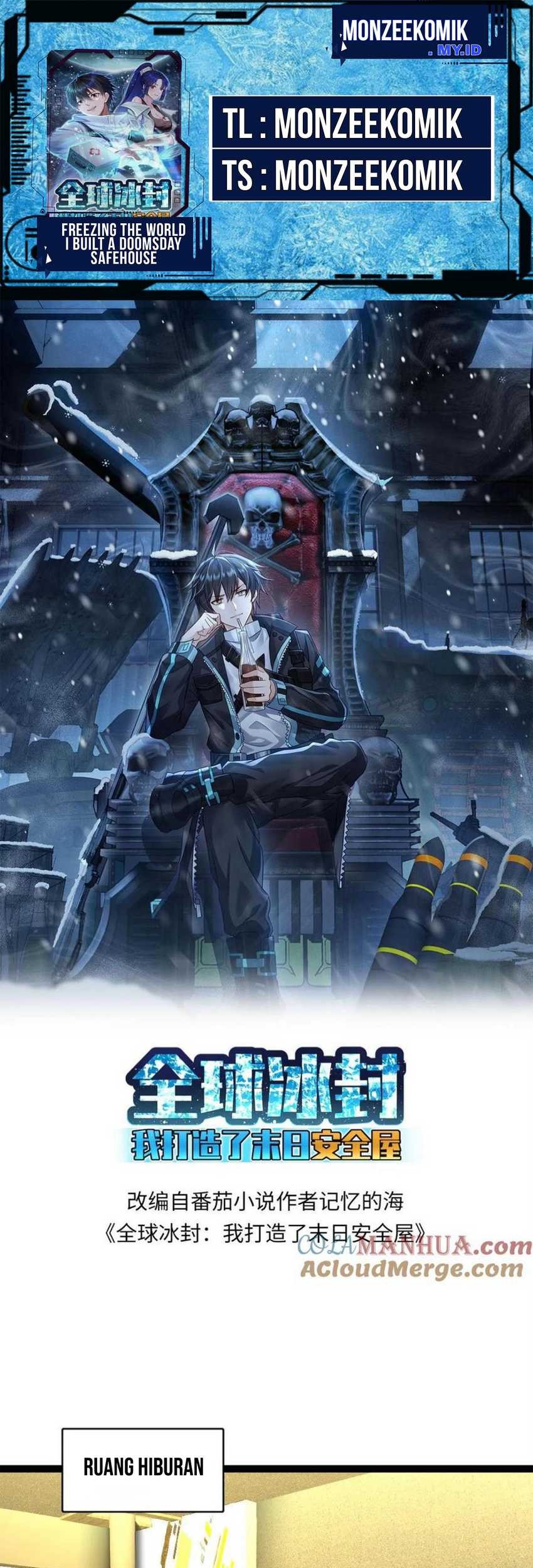 Freezing The World: I Built A Doomsday Safehouse Chapter 99 - halaman 1