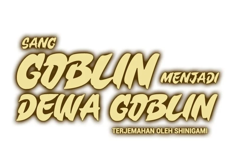From Goblin to Goblin God Chapter 110 - halaman 6