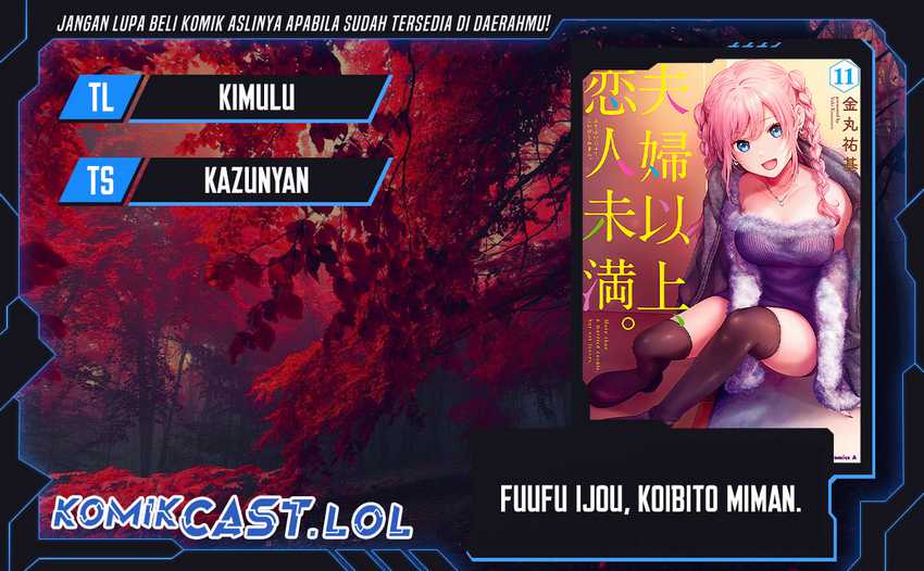 Fuufu Ijou, Koibito Miman. Chapter 66 - halaman 1