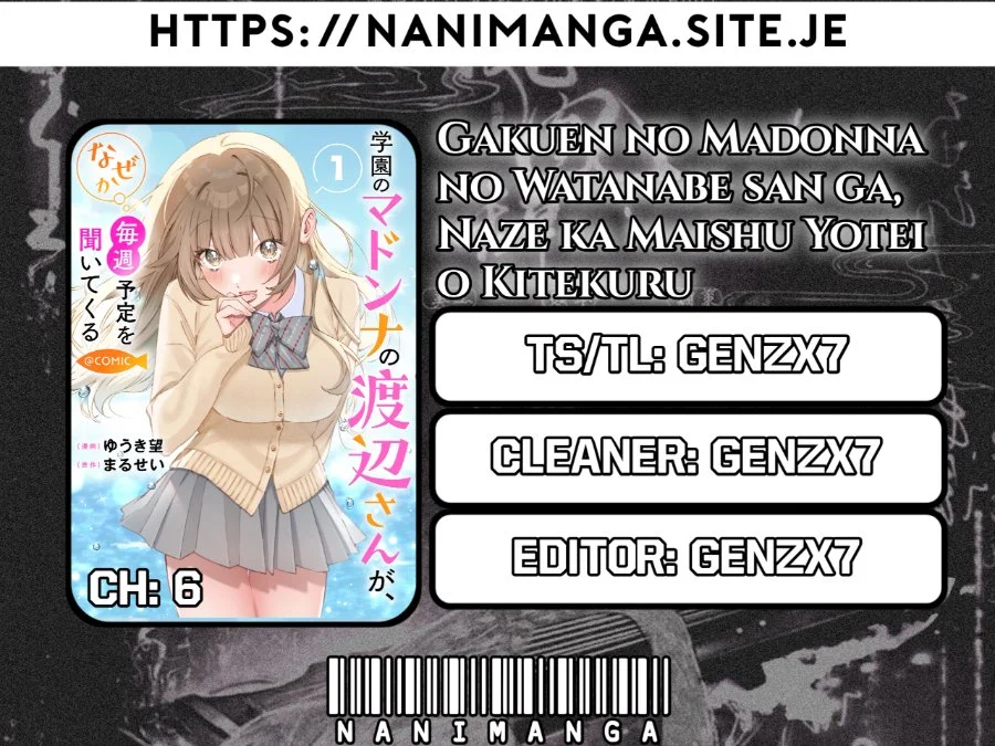 Gakuen no Madonna no Watanabe san ga, Naze ka Maishu Yotei wo Kitekuru Chapter 6 - halaman 1