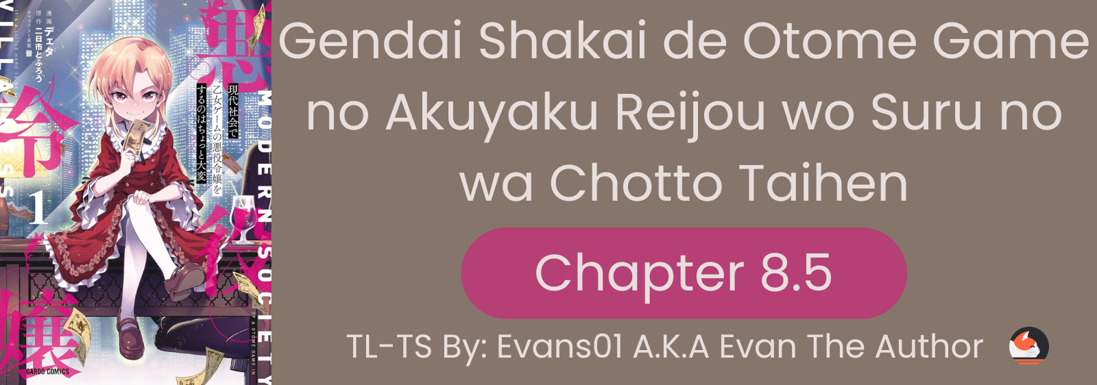 Gendai Shakai de Otome Game no Akuyaku Reijou wo Suru no wa Chotto Taihen Chapter 8.5 - halaman 1