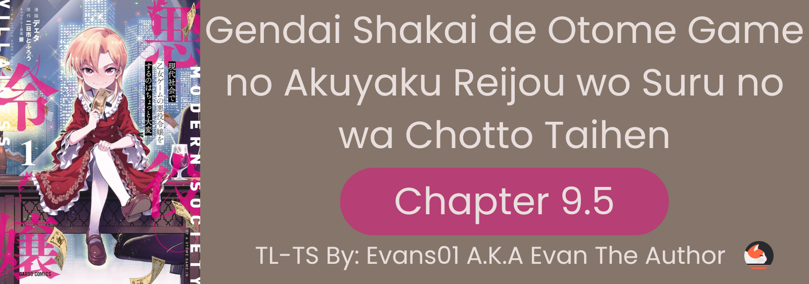 Gendai Shakai de Otome Game no Akuyaku Reijou wo Suru no wa Chotto Taihen Chapter 9.5 - halaman 1