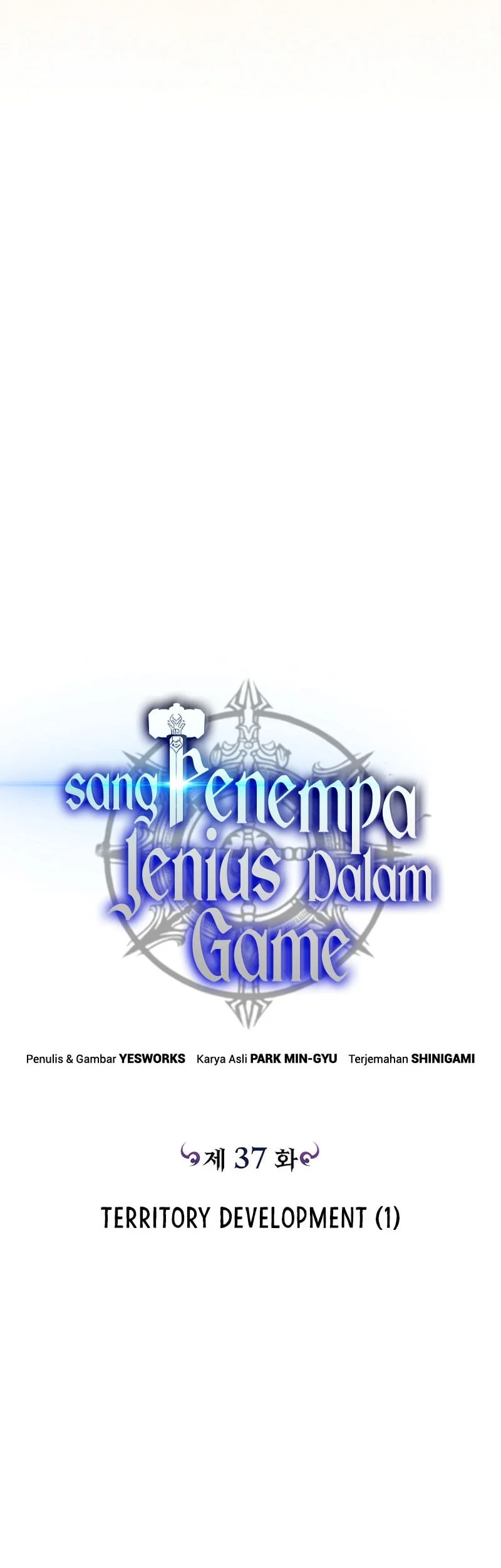 Genius Blacksmith’s Game Chapter 37 - halaman 6