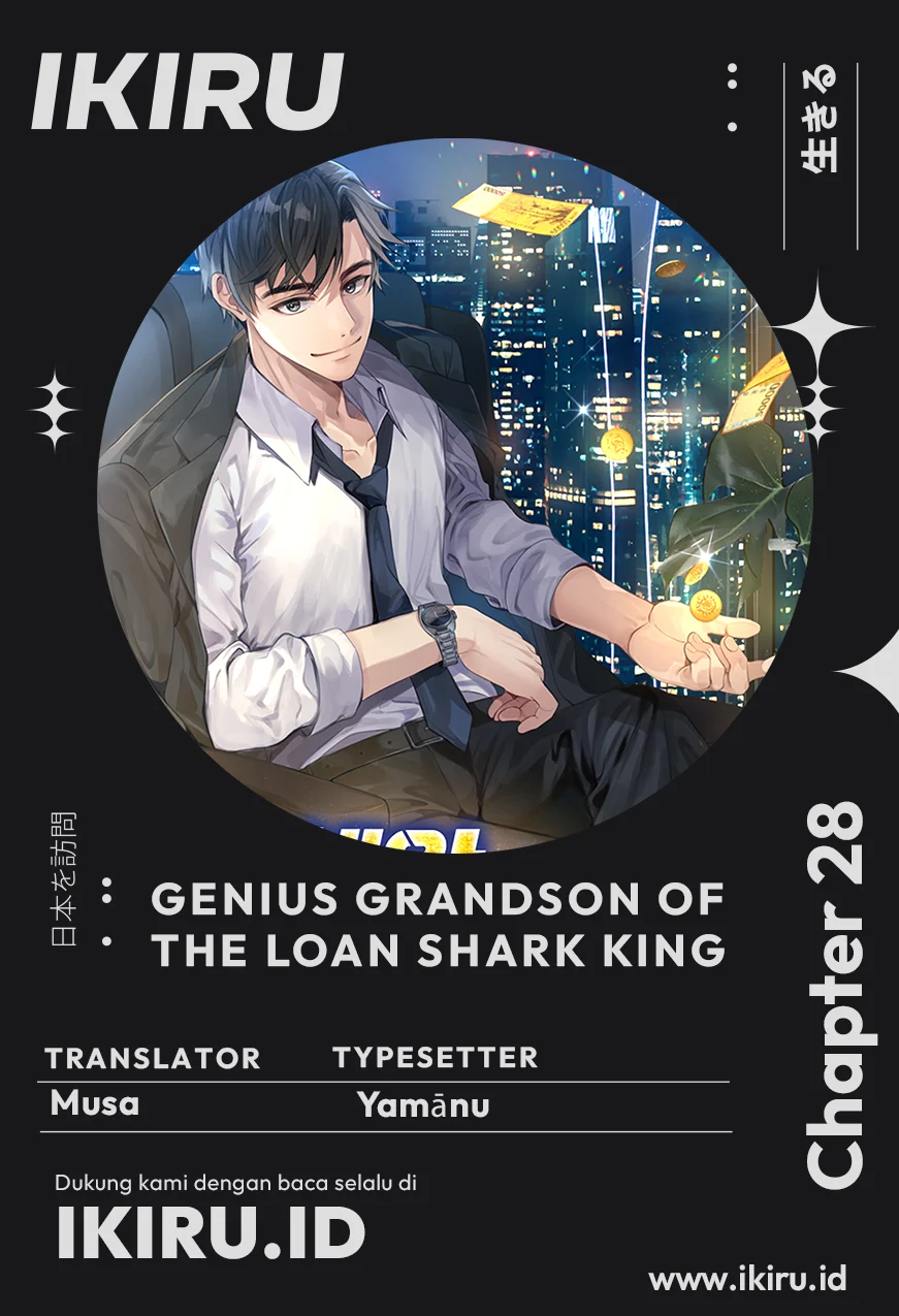 Genius Grandson of the Loan Shark King Chapter 28 - halaman 1