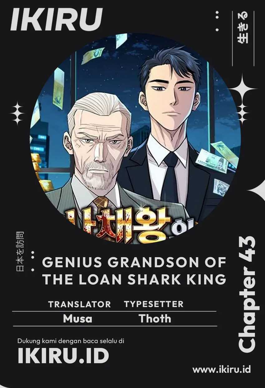 Genius Grandson of the Loan Shark King Chapter 43 - halaman 1