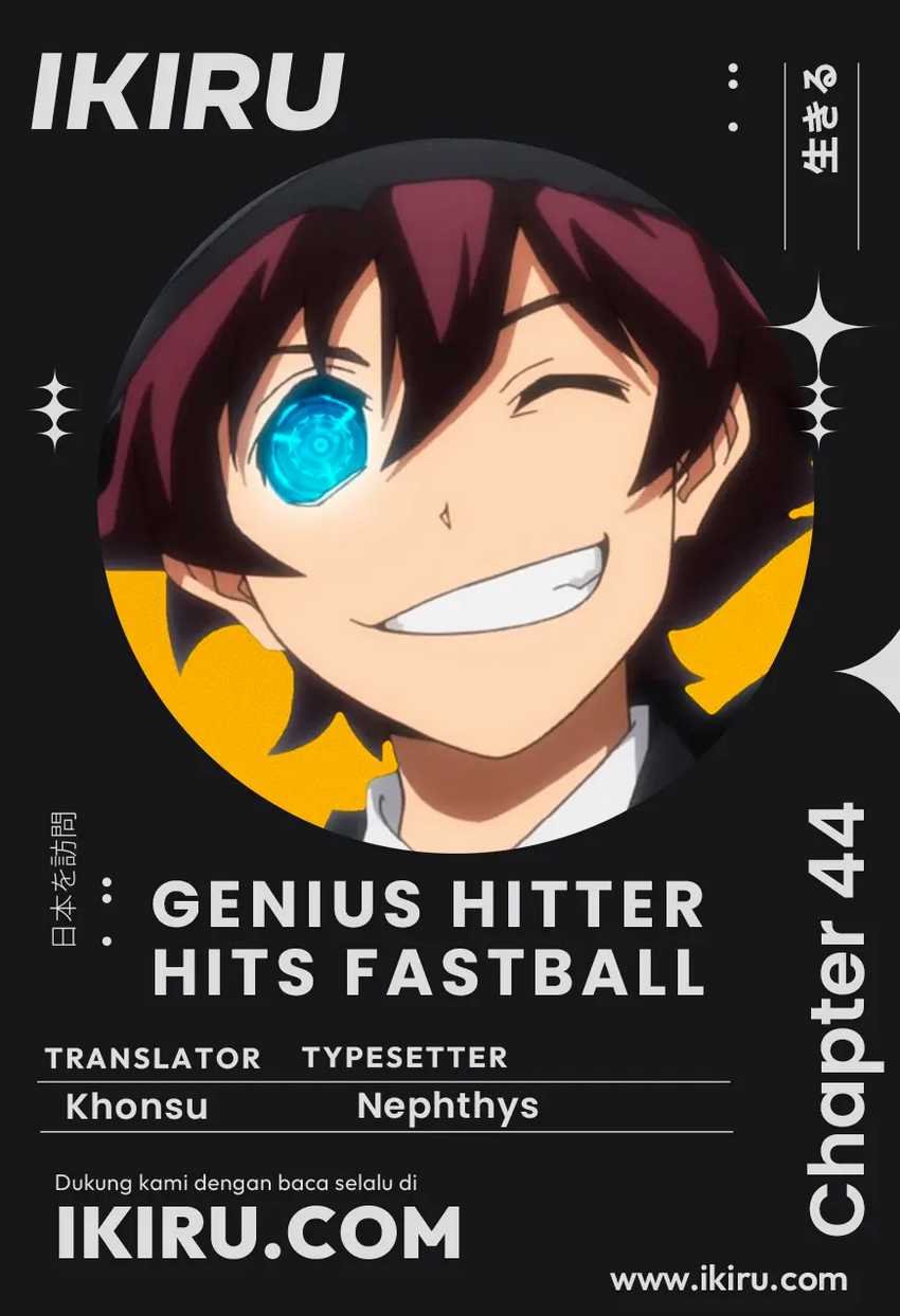 Genius Hitter Hits Fastball Chapter 44 - halaman 1