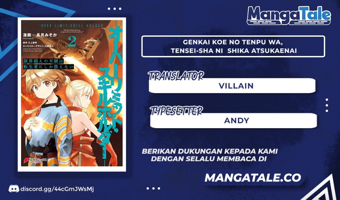 Genkai Koe No Tenpu wa, Tensei-sha ni Shika Atsukaenai – Overlimit Skill Holders – Chapter 18 - halaman 1