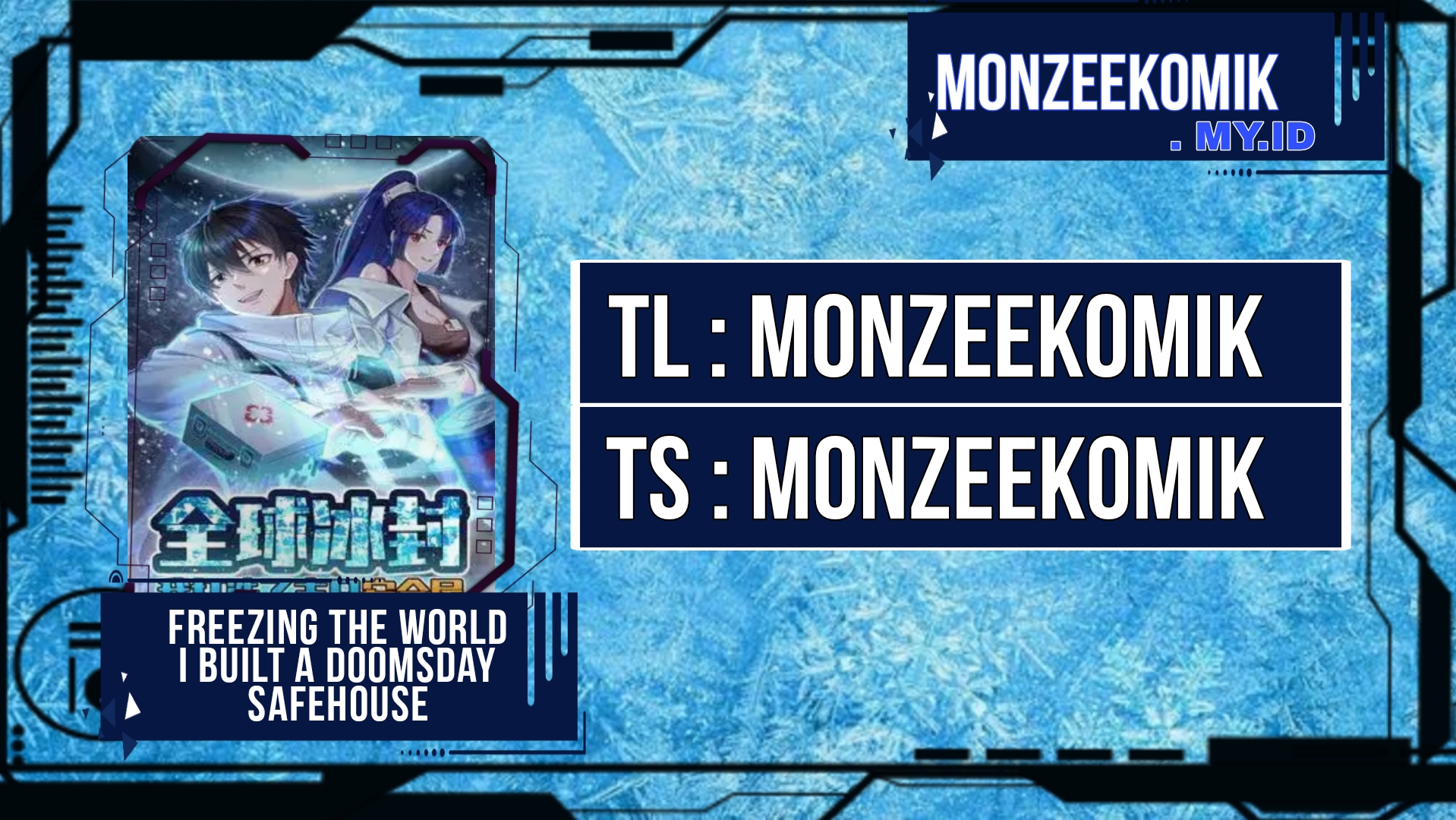 Global Freeze: I Created an Apocalypse Shelter Chapter 1 - halaman 1
