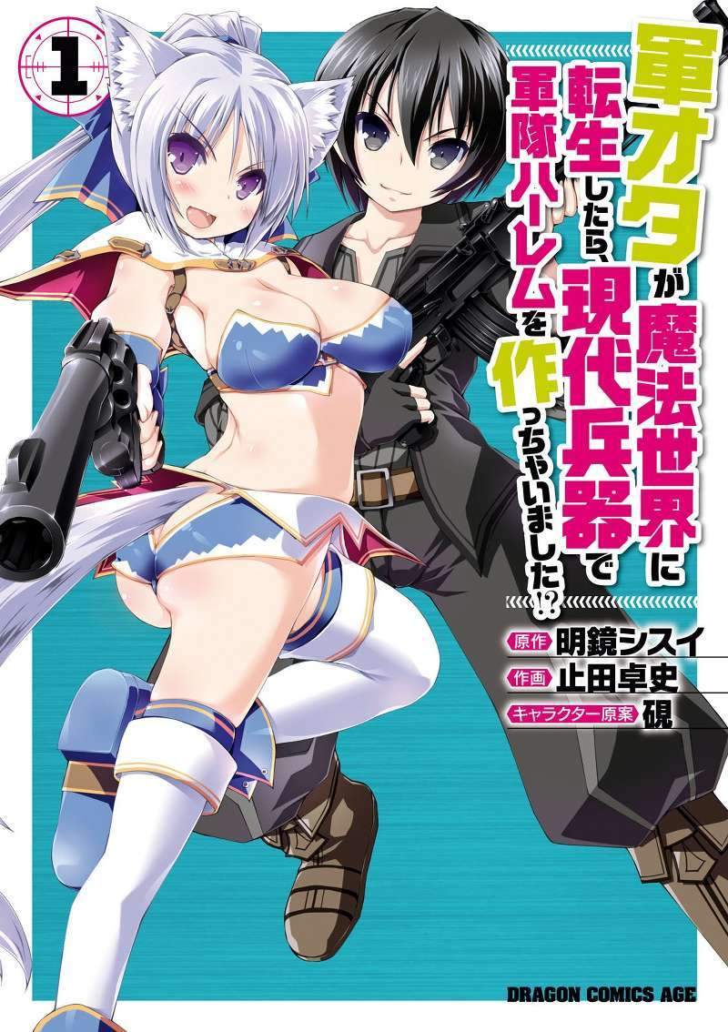 Gunota ga Mahou Sekai ni Tensei Shitara, Gendai Heiki de Guntai Harem o Tsukucchaimashita!? Chapter 1 - halaman 1