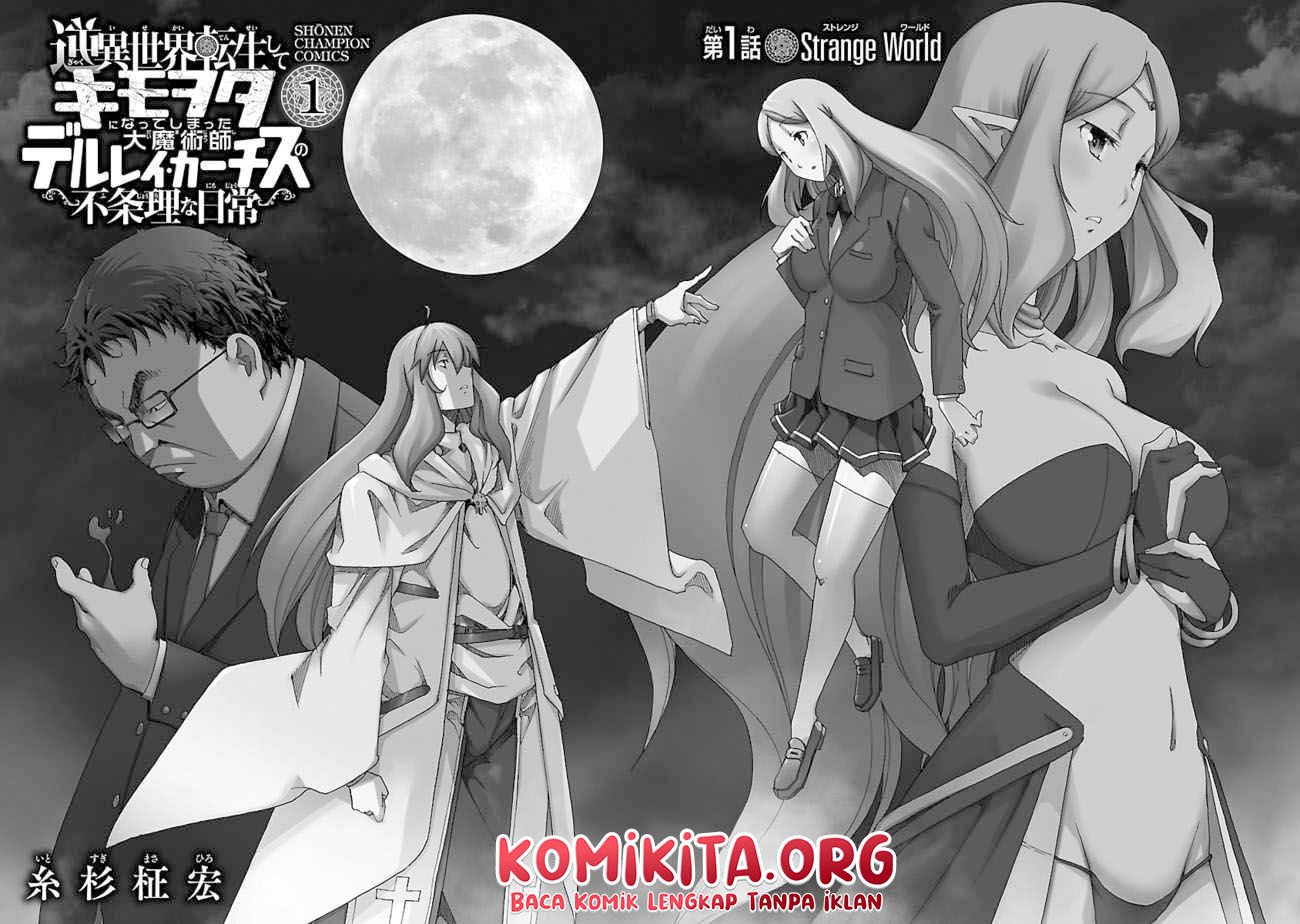 Gyaku Isekai Tensei Shite Kimowota ni Natte Shimatta dai Majutsushi Delray Curtis no Fujourina Nichijou Chapter 1.1 - halaman 3