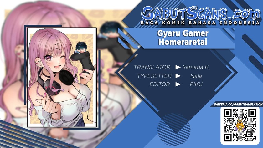Gyaru Gamer Homeraretai Chapter 2 - halaman 1