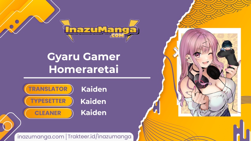 Gyaru Gamer Homeraretai Chapter 9 - halaman 1