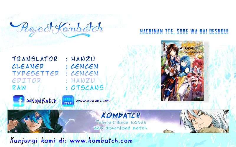 Hachi-nan tte, Sore wa Nai deshou! Chapter 4 - halaman 1
