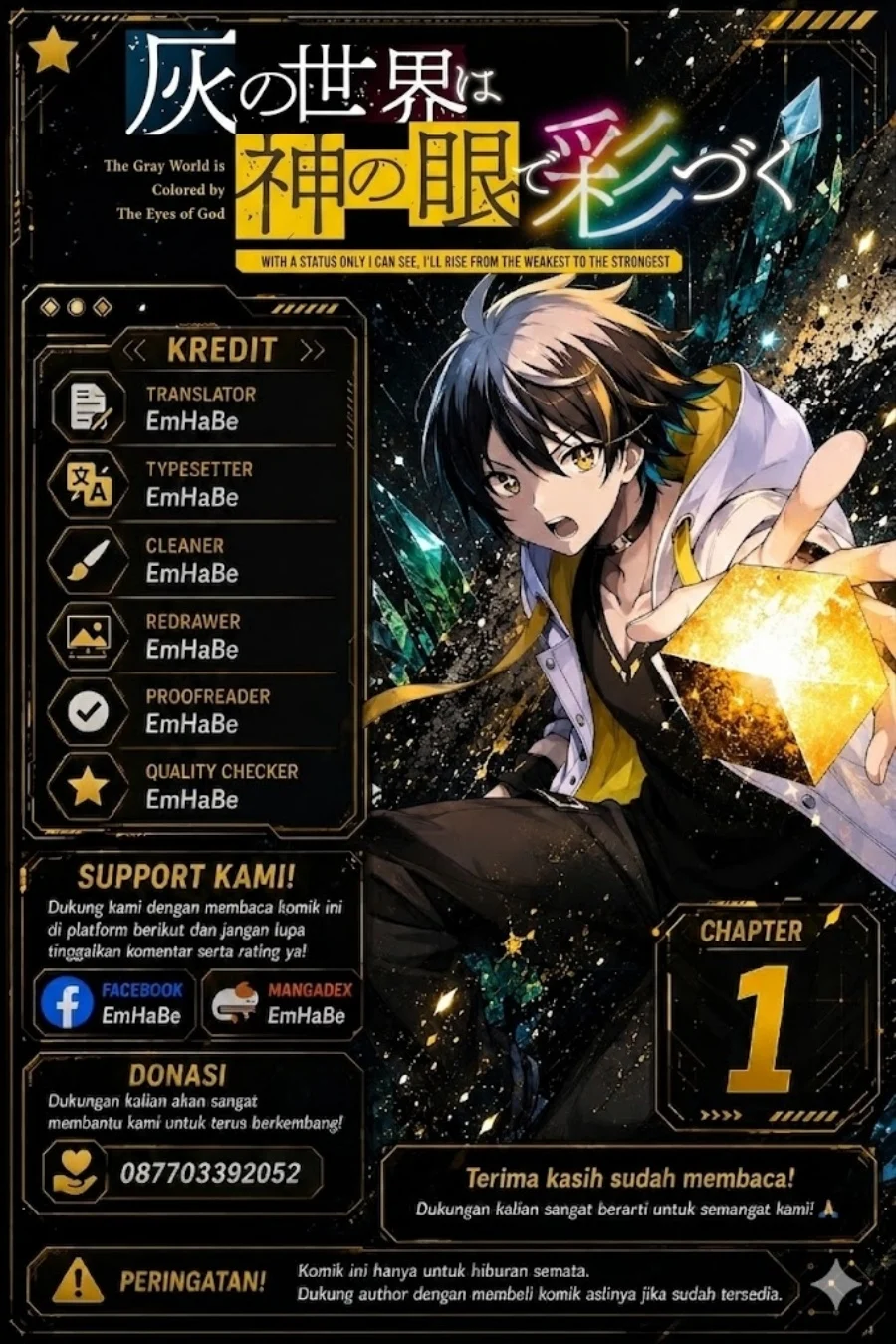 Hai no Sekai wa Kami-no-me de Irodoku: Ore dake Mieru Status de, Saijaku kara Saikyou e Kageagaru Chapter 1 - halaman 1