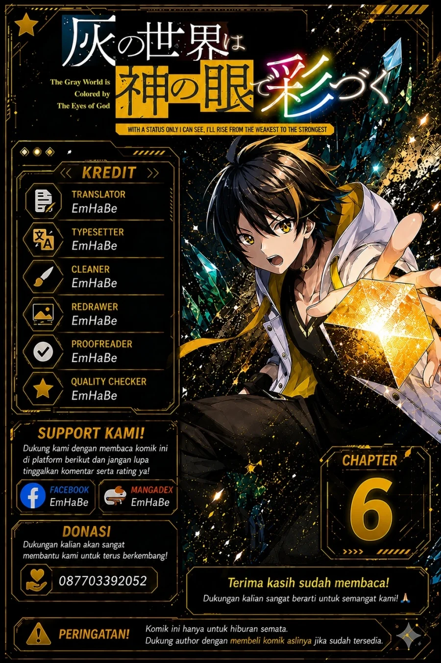 Hai no Sekai wa Kami-no-me de Irodoku: Ore dake Mieru Status de, Saijaku kara Saikyou e Kageagaru Chapter 6 - halaman 1