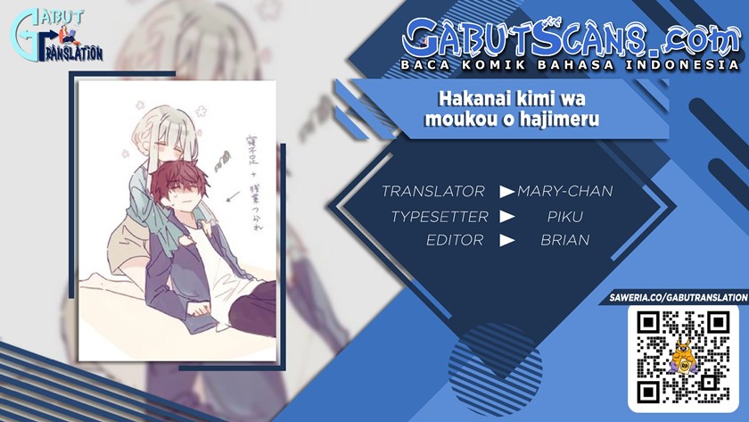 Hakanai Kimi wa Moukou o Hajimeru Chapter 4 - halaman 1