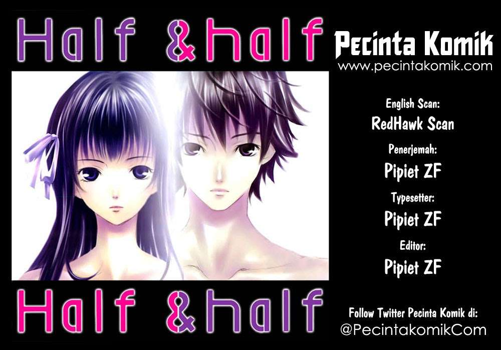 Half and Half Chapter 1 - halaman 1