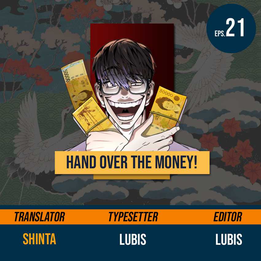 Hand Over the Money! Chapter 21 - halaman 1