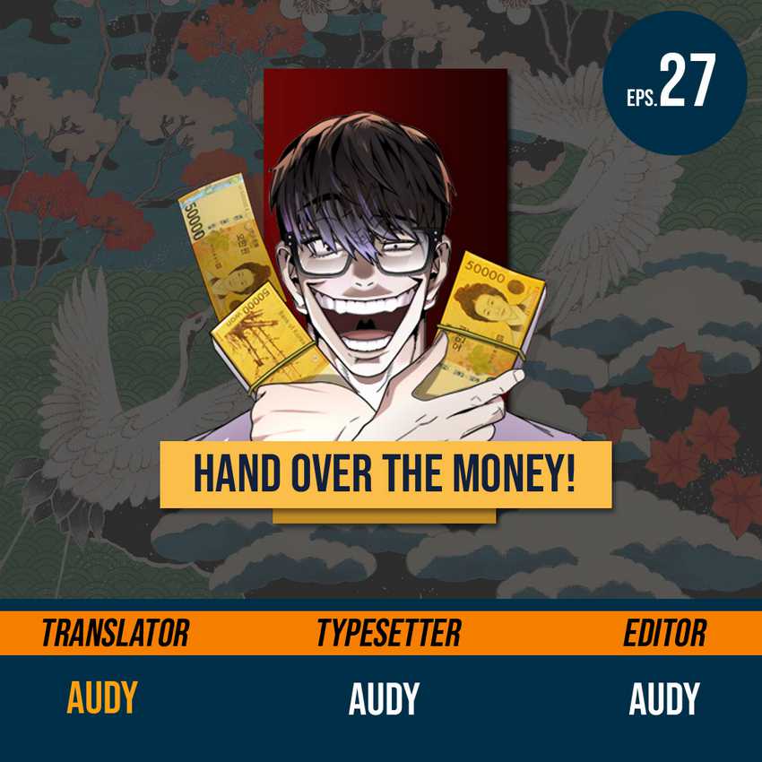 Hand Over the Money! Chapter 27 - halaman 1
