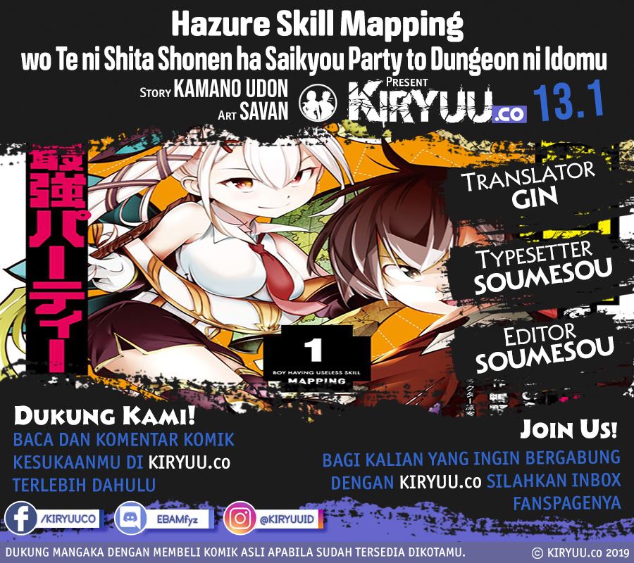 Hazure Skill [Mapping] wo Te ni Shita Shonen ha Saikyou Party to Dungeon ni Idomu Chapter 13.1 - halaman 1
