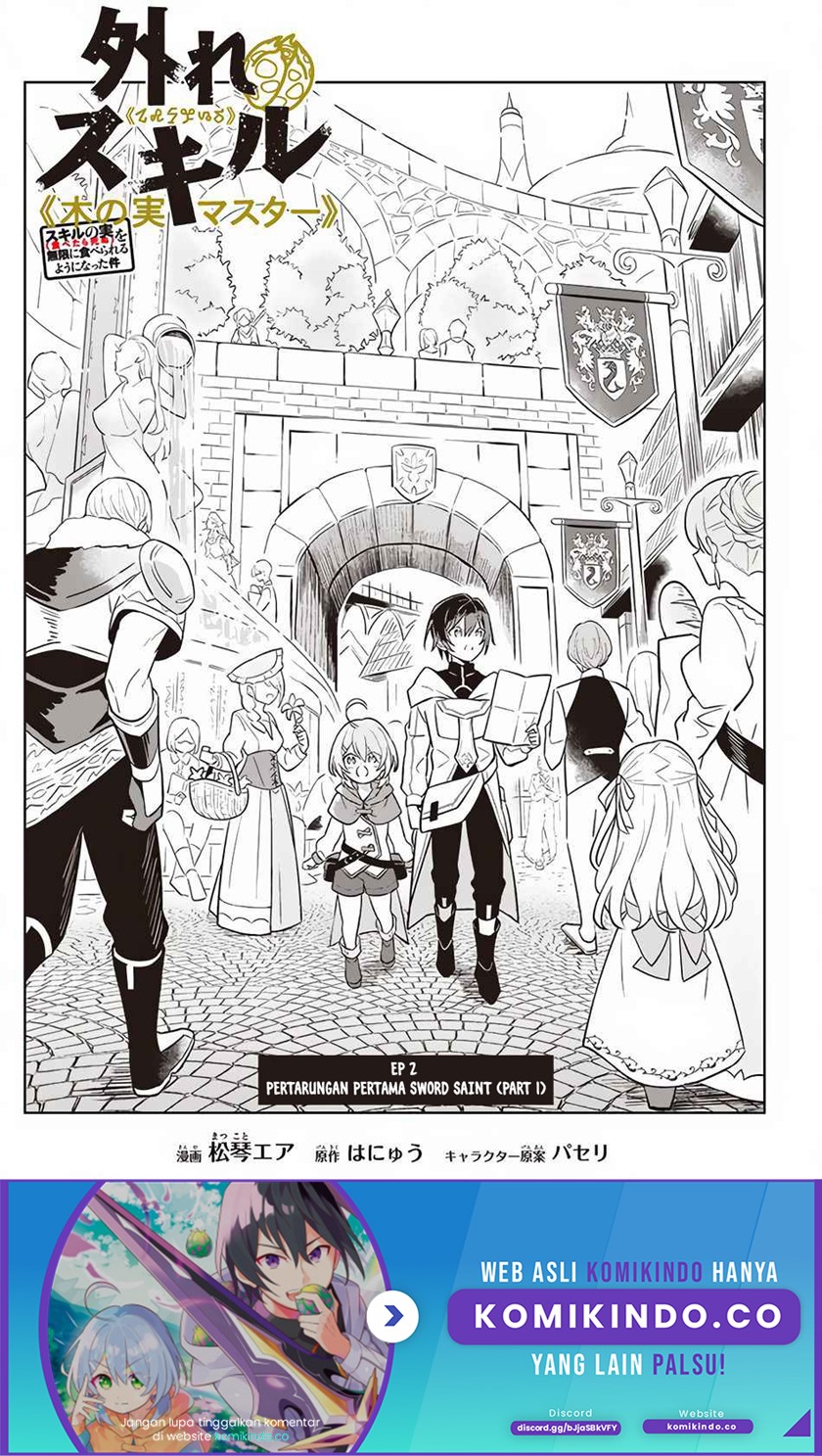 Hazure Sukiru “konomi Masuta” Sukiru No Mi (tabetara Shinu) O Mugen Ni Tabe Rareru Yo Ni Natta Kudan Chapter 2 - halaman 2