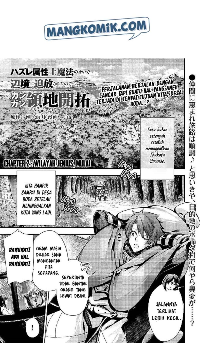 Hazure Zokusei Tsuchi Mahou no Sei de Henkyou ni Tsuihou sareta node, Gangan Ryouchi Kaitaku shimasu! Chapter 2 - halaman 2