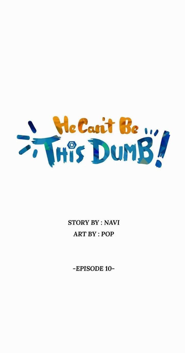 He Can't Be This Dumb! Chapter 10 - halaman 2