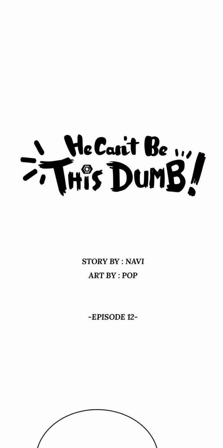 He Can't Be This Dumb! Chapter 12 - halaman 2