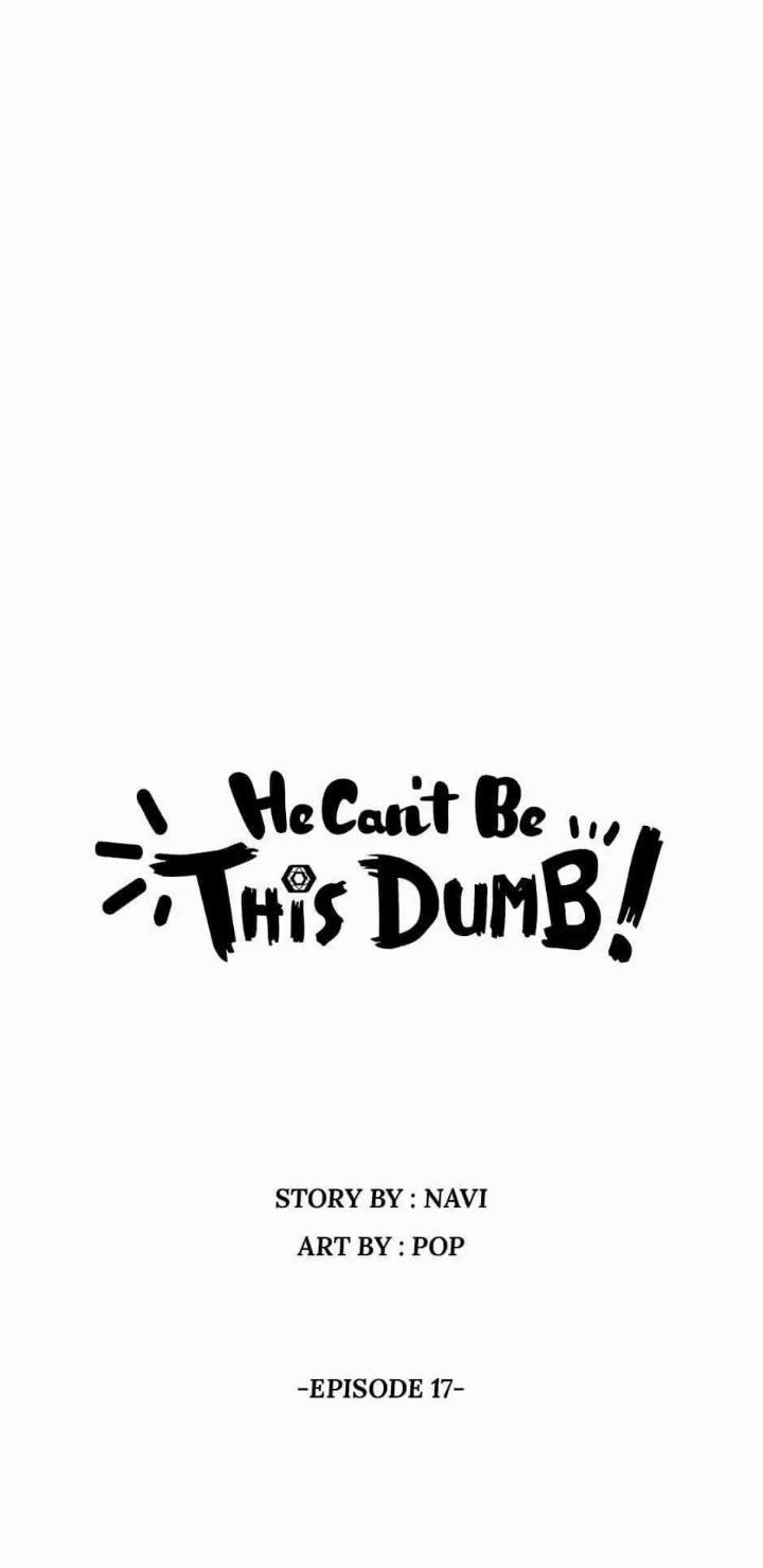 He Can't Be This Dumb! Chapter 17 - halaman 5