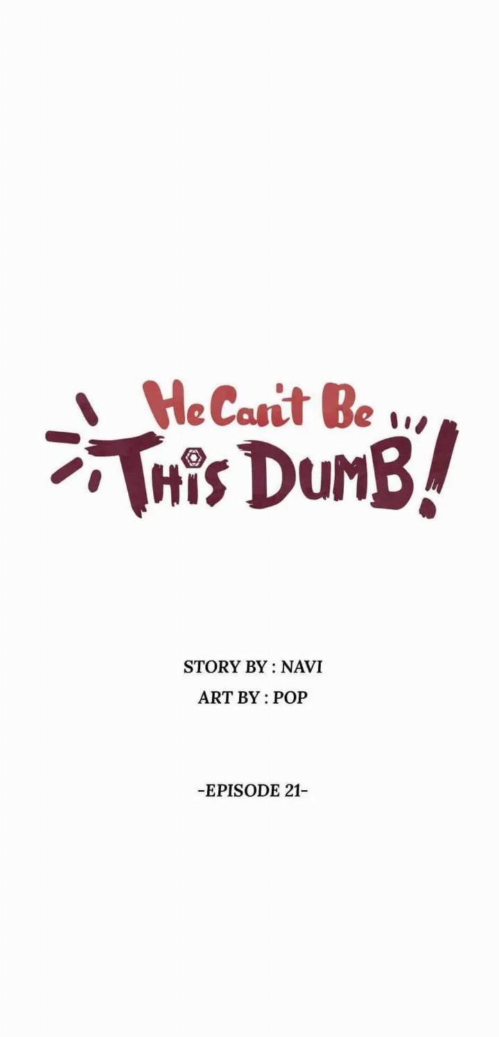 He Can't Be This Dumb! Chapter 21 - halaman 4
