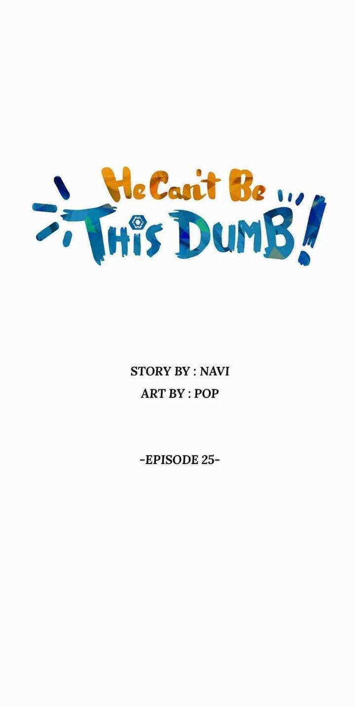 He Can't Be This Dumb! Chapter 25 - halaman 11