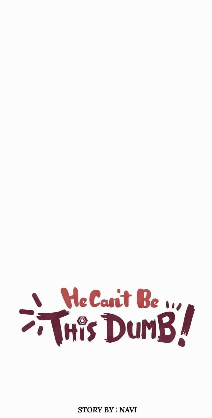He Can't Be This Dumb! Chapter 32 - halaman 7