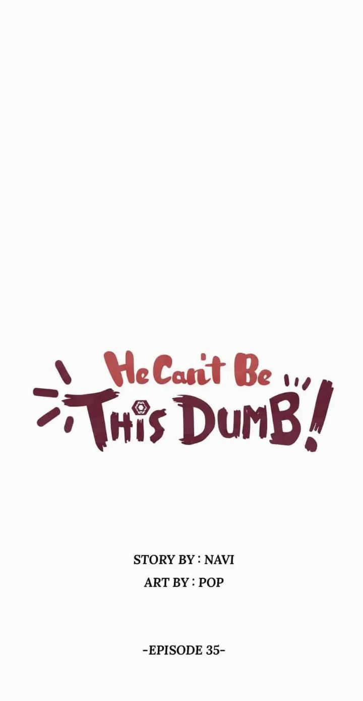 He Can't Be This Dumb! Chapter 35 - halaman 8