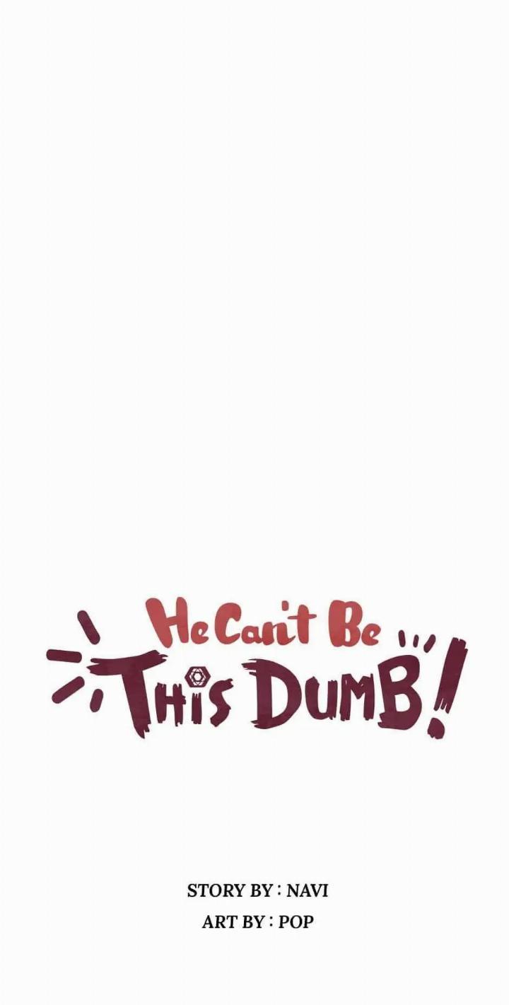 He Can't Be This Dumb! Chapter 37 - halaman 7