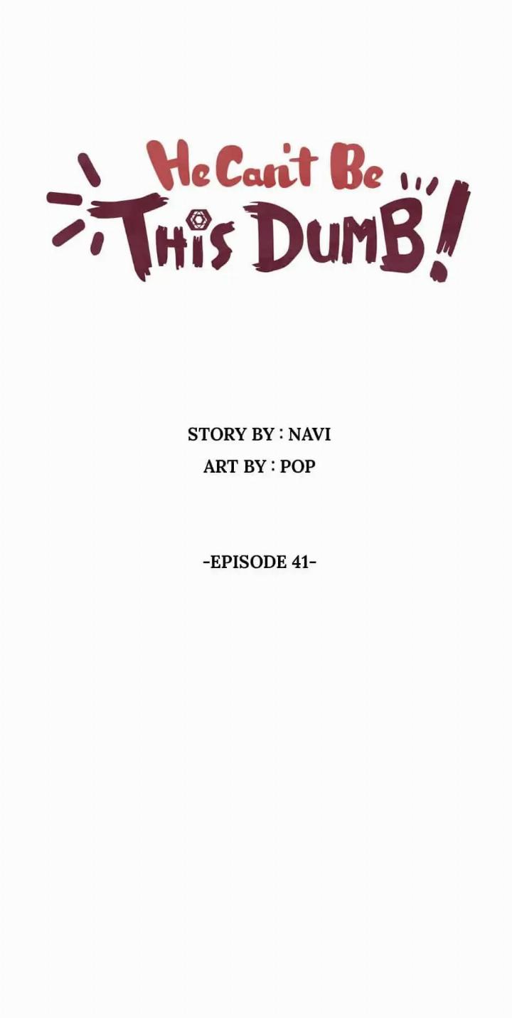 He Can't Be This Dumb! Chapter 41 - halaman 8