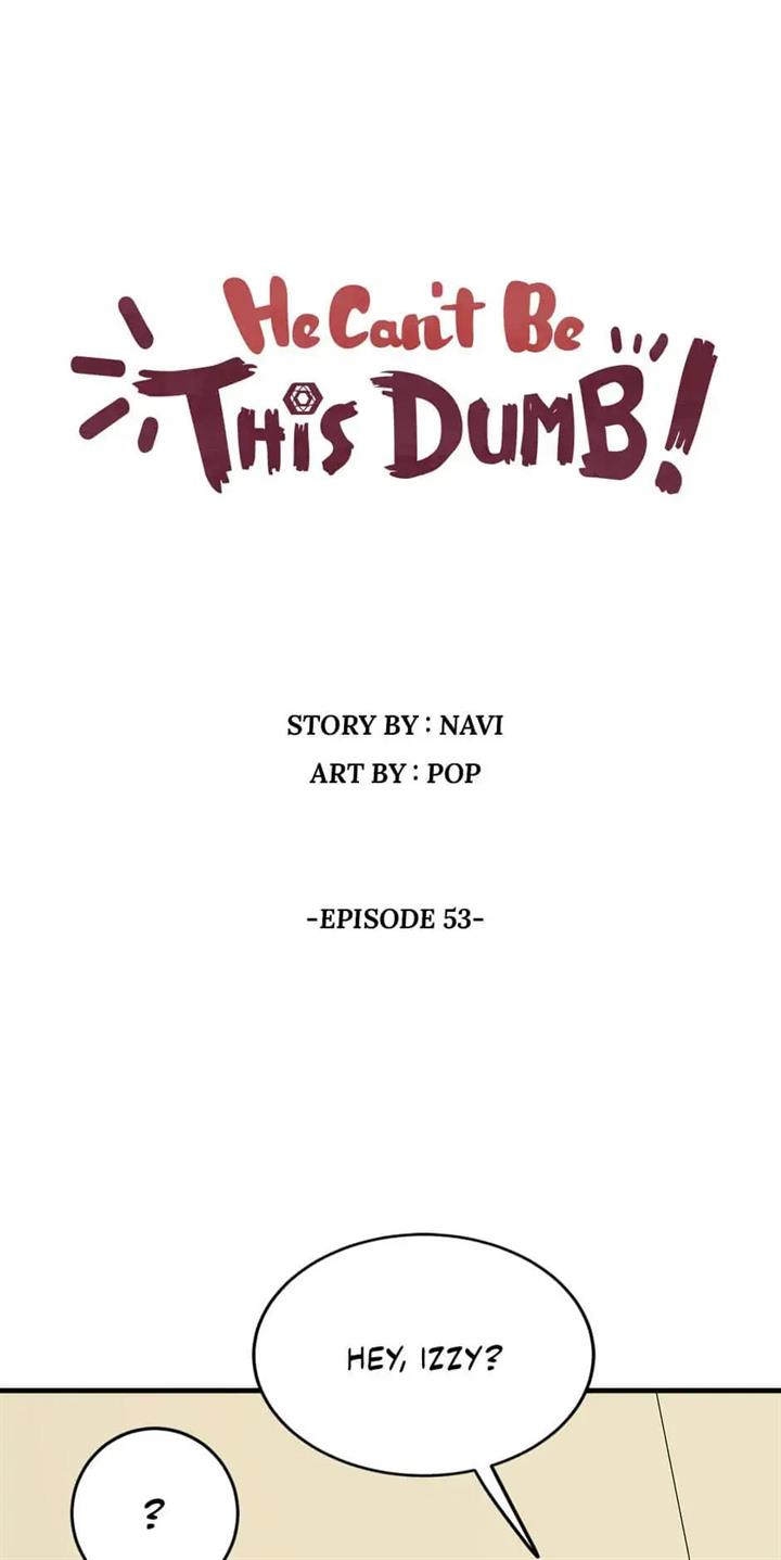 He Can't Be This Dumb! Chapter 53 - halaman 2