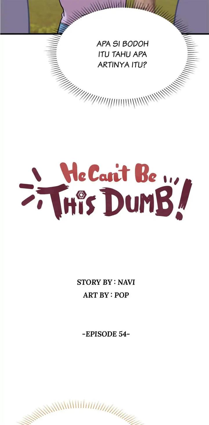 He Can't Be This Dumb! Chapter 54 - halaman 8