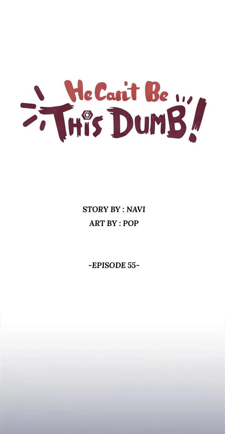 He Can't Be This Dumb! Chapter 55 - halaman 2