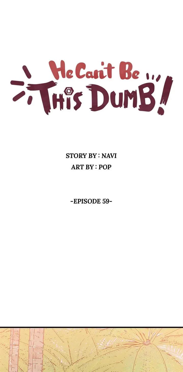 He Can't Be This Dumb! Chapter 59 - halaman 2
