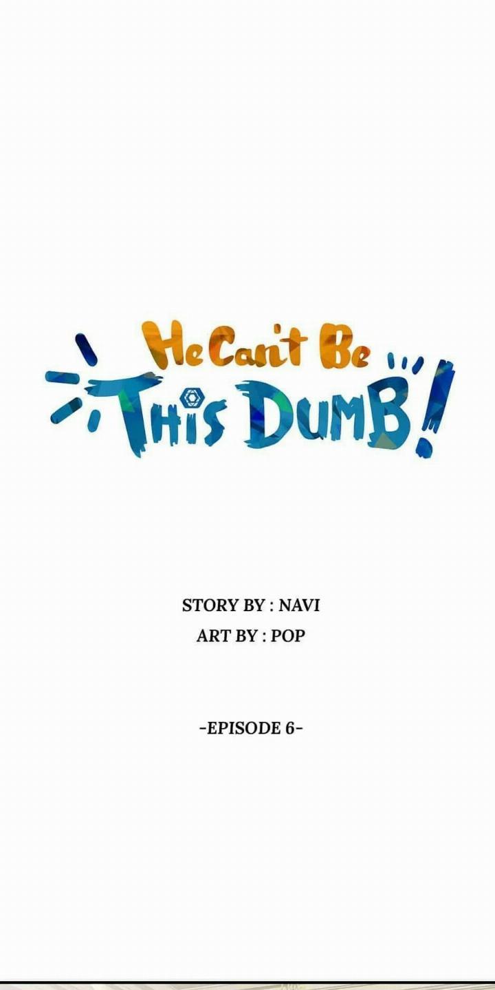He Can't Be This Dumb! Chapter 6 - halaman 1