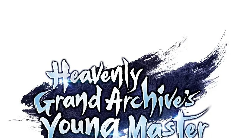 Heavenly Grand Archive’s Young Master Chapter 155 - halaman 25