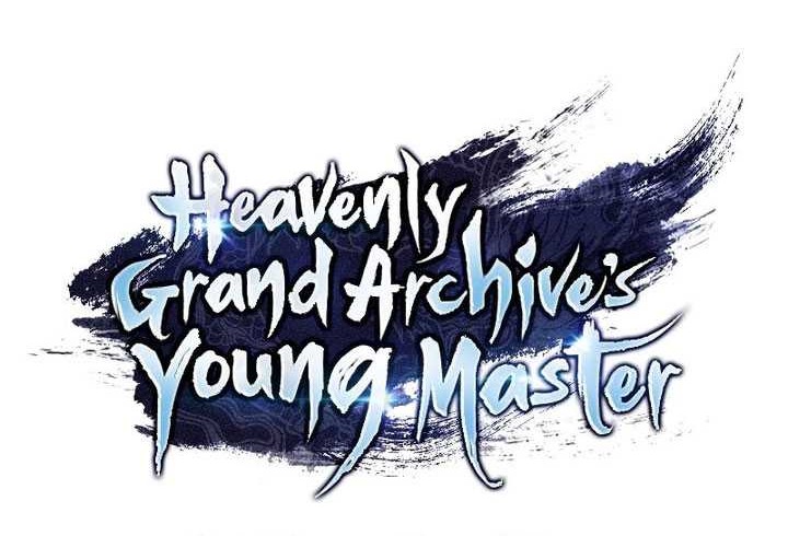 Heavenly Grand Archive’s Young Master Chapter 68 - halaman 15
