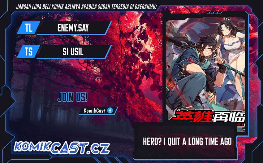 Hero? I Quit A Long Time Ago Chapter 462 - halaman 1